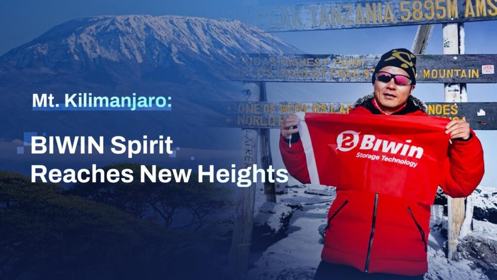 Mt. Kilimanjaro: BIWIN Spirit Reaches New Heights